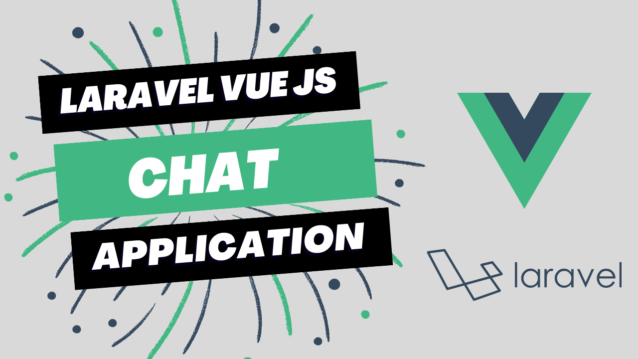 Chat Application using Laravel 9 and Vue js 3 Source Code 