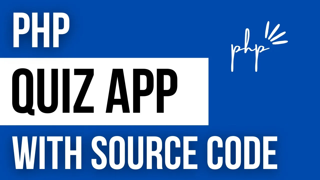 PHP Simple Quiz App With Source Code