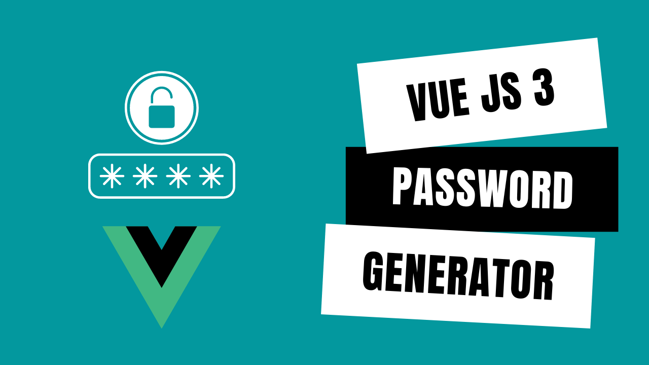 Password Generator Using Vue js 3 With Source Code