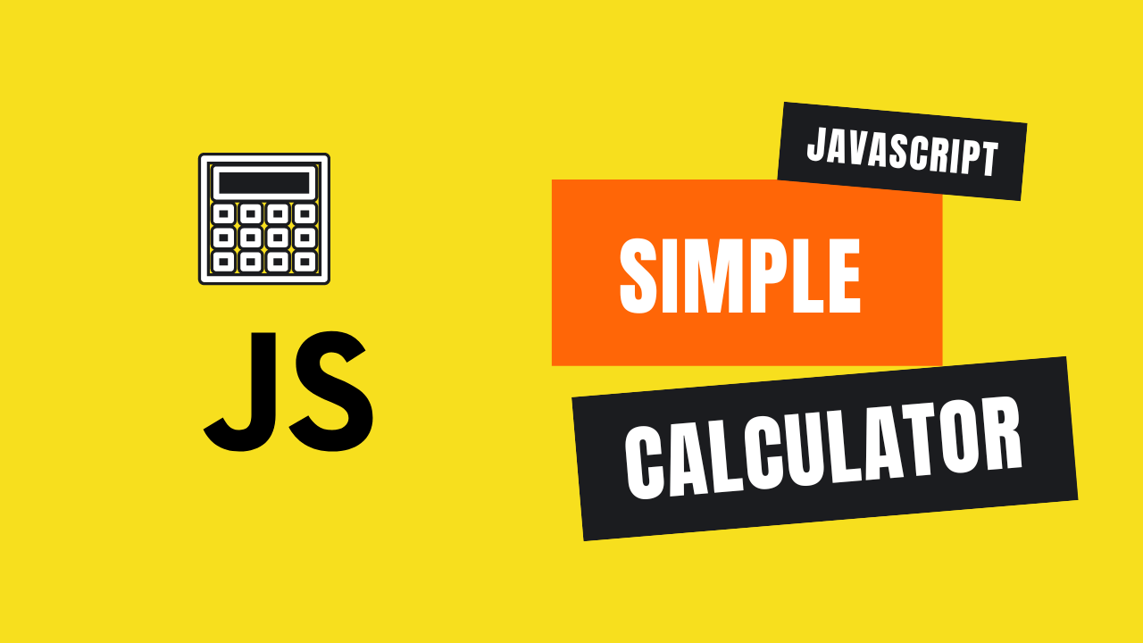 Simple Calculator using Javascript